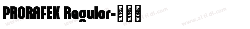PRORAFEK Regular字体转换